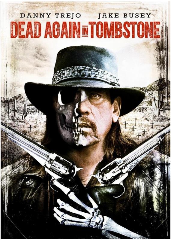 Muerto de nuevo en Tombstone 2017